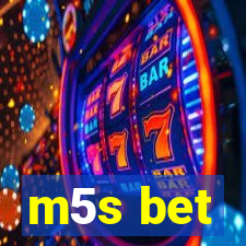 m5s bet